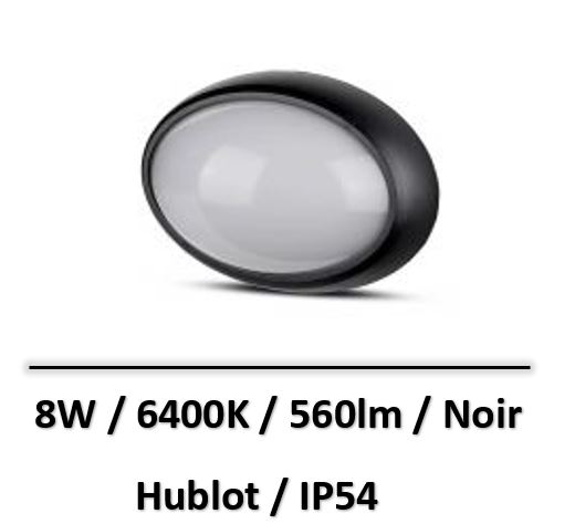 hublot-ovae-noir-led-8W