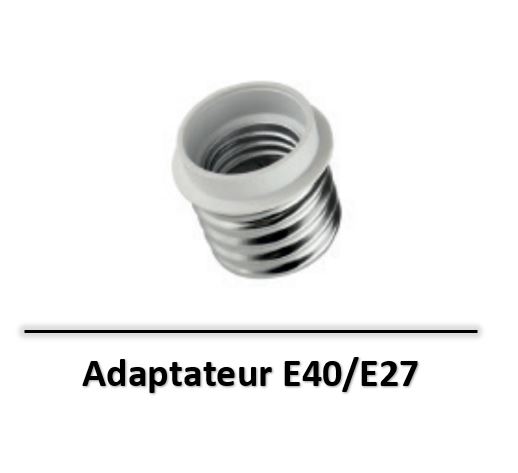 adapateur-E40-E27