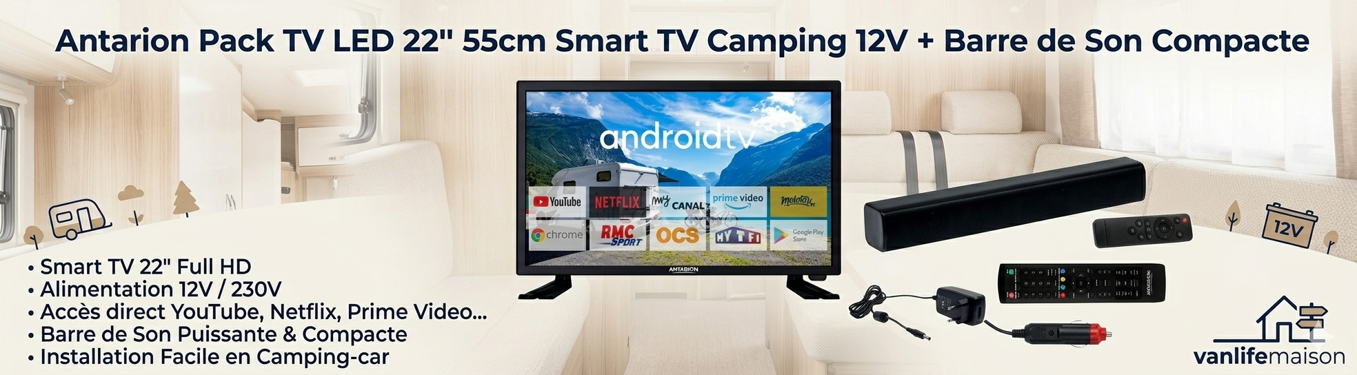 Antarion Pack TV LED 22" 55cm Smart TV Camping 12V + Barre de Son Compacte