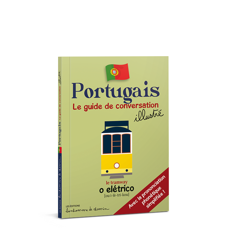 Portugais, le guide de conversation illustré