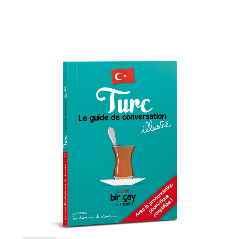 Turc, le guide de conversation illustré