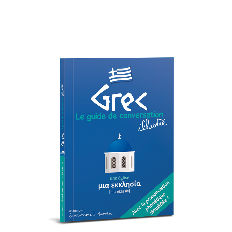 Grec, le guide de conversation illustré