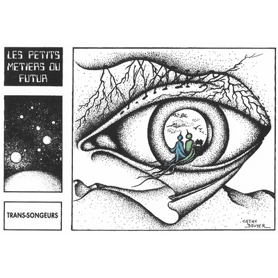 Petits métiers du futur PMF20 - Trans-Songeurs
