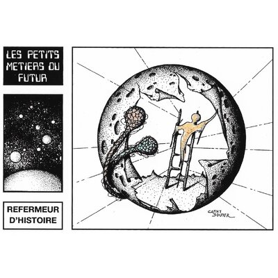Petits métiers du futur PMF25 - Refermeur d'histoires