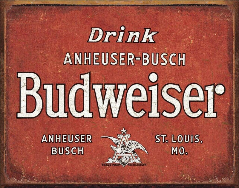 Plaque métallique format 41 x 32 cm Reproduction Vintage Enseigne Drink BUDWEISER By ANHEUSER-BUSCH