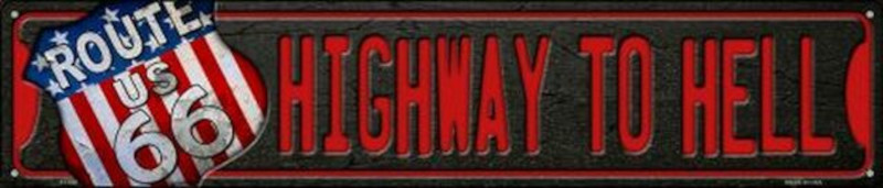 Plaque de rue métallique 61 x 12,5 cm Route 66 HIGHWAY TO HELL
