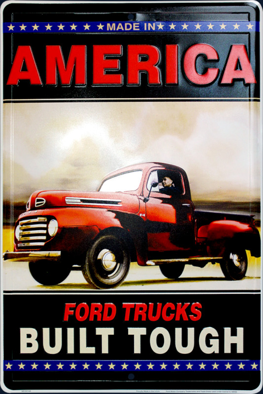 Plaque métal format Parking 46 x 30 cm Ford Trucks Build Tough America FORD MOTOR COMPANY