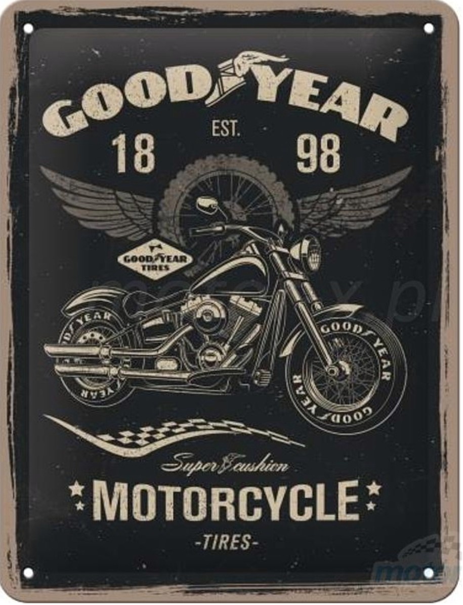 Plaque métallique 40 x 30 cm Vintage* Motorcycle Good Year since 1898