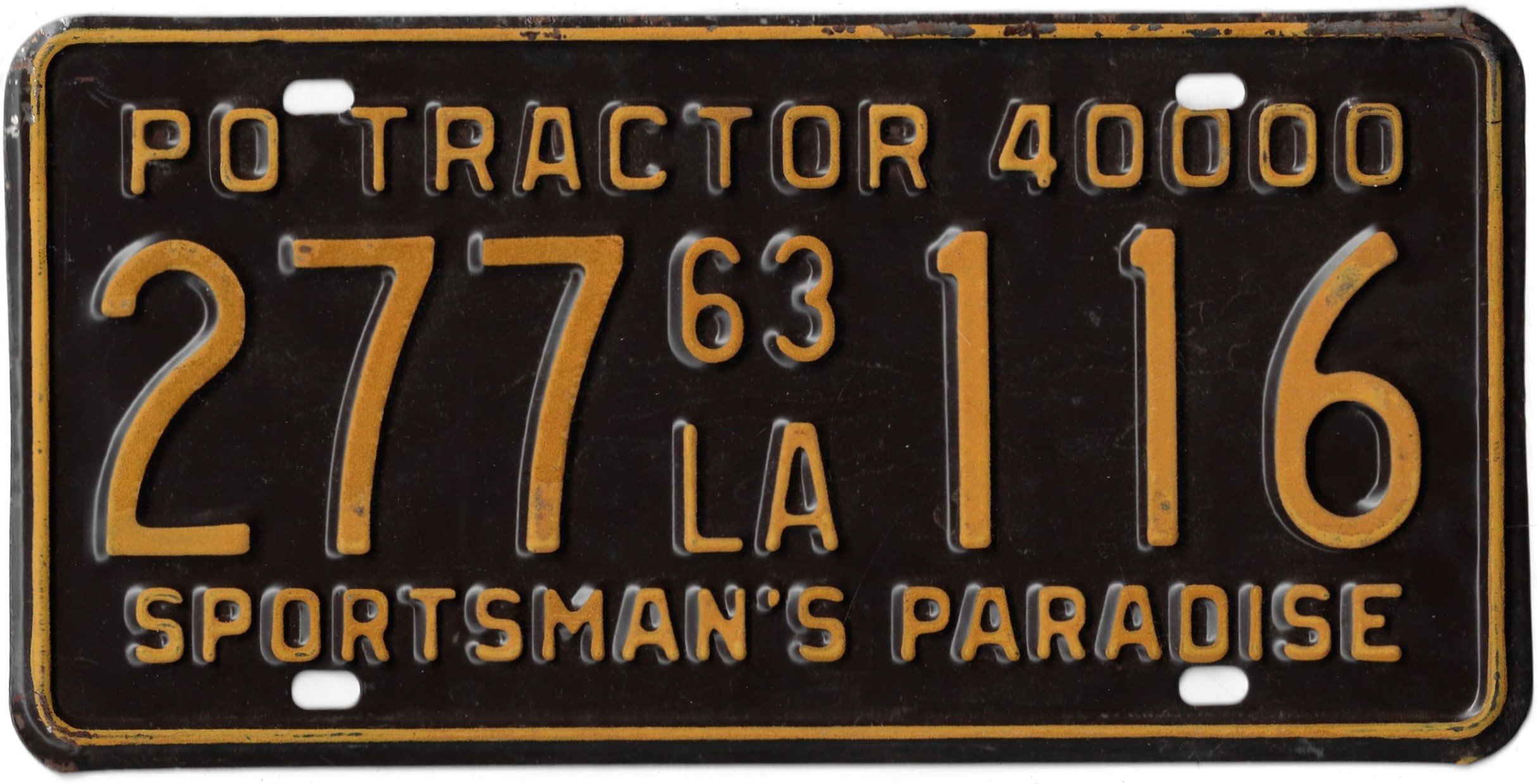 Plaque immatriculation authentique LOUISIANE 1963 SPORTSMAN\'S PARADISE TRACTOR