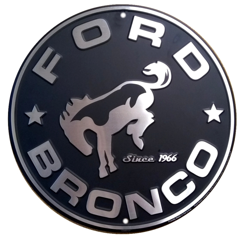 Plaque métallique circulaire D60 cm car Since 1966 FORD BRONCO Taille XXL FORD MOTOR COMPANY