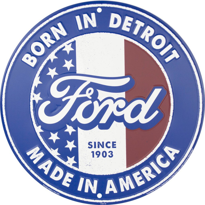 Plaque métallique Circulaire D30 cm FORD Born in Detroit Since 1903