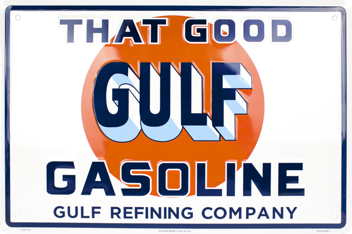 Plaque métallique 30 x 46 cm GULF GASOLINE MOTOR OIL That Good GULF GULF The Original Orange Gasoline