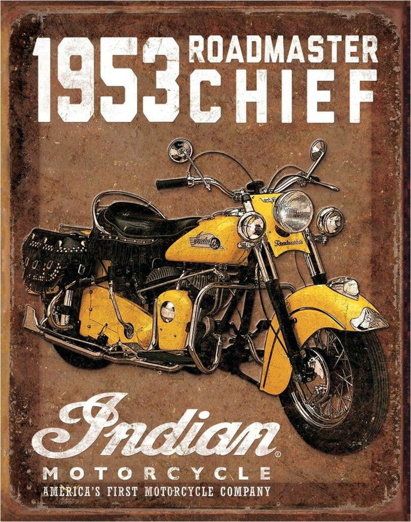 Plaque métallique format 41 x 32 cm Reproduction Affiche Roadmaster Chief INDIAN MOTORCYCLE Since 1901