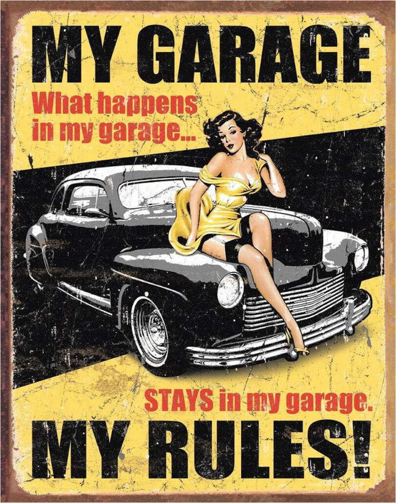 Plaque métallique format 41 x 32 cm Reproduction vintage aspect vielli Pin Up  My Garage My Rules