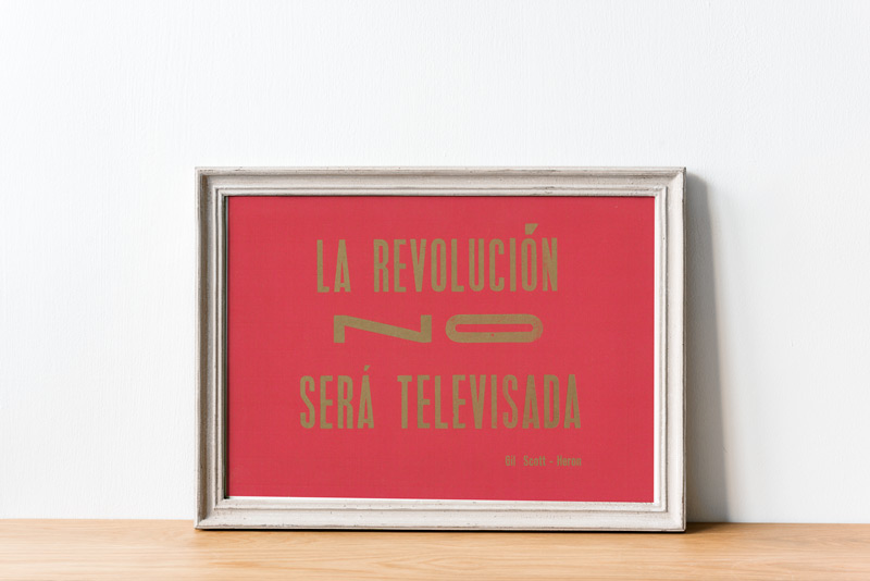 Impression-typograpique-La-Revolucion-No-Sera-Televisada-Imprenta-Rescate-Quorum-Encadree-IMR014