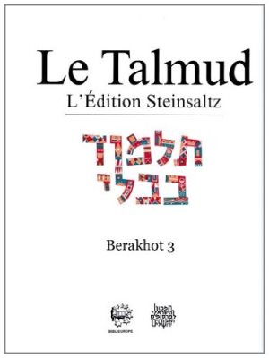 le-talmud-steinsaltz-berakhot-3-anaelle-judaica