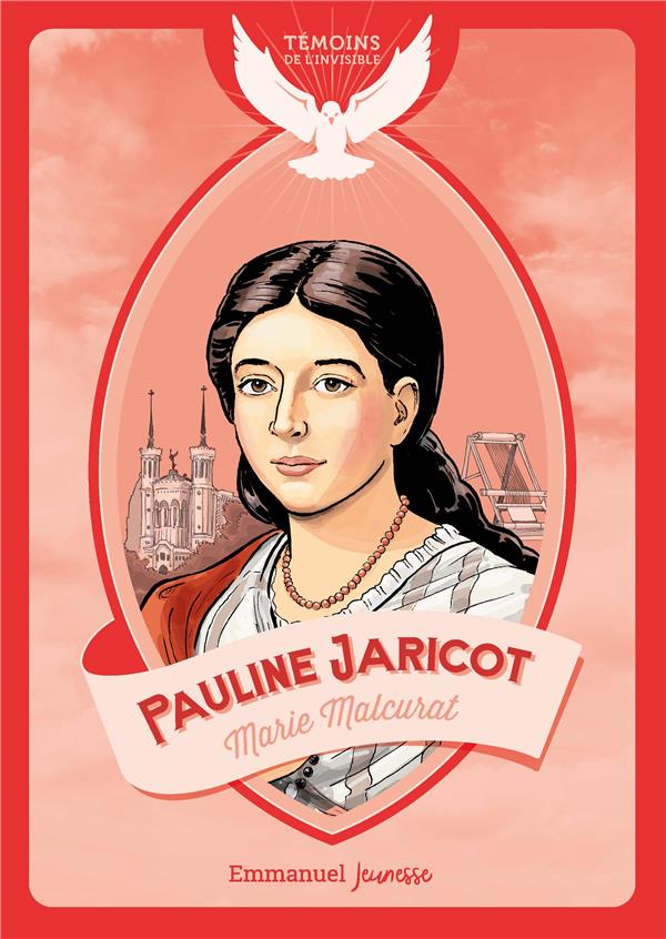 ENF0229_Pauline JARICOT-Témoins invisible