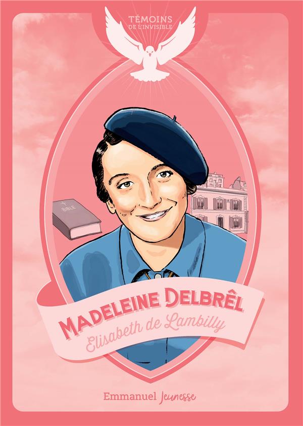 ENF0238_Madeleine Delbrel_Témoins invisible (1)