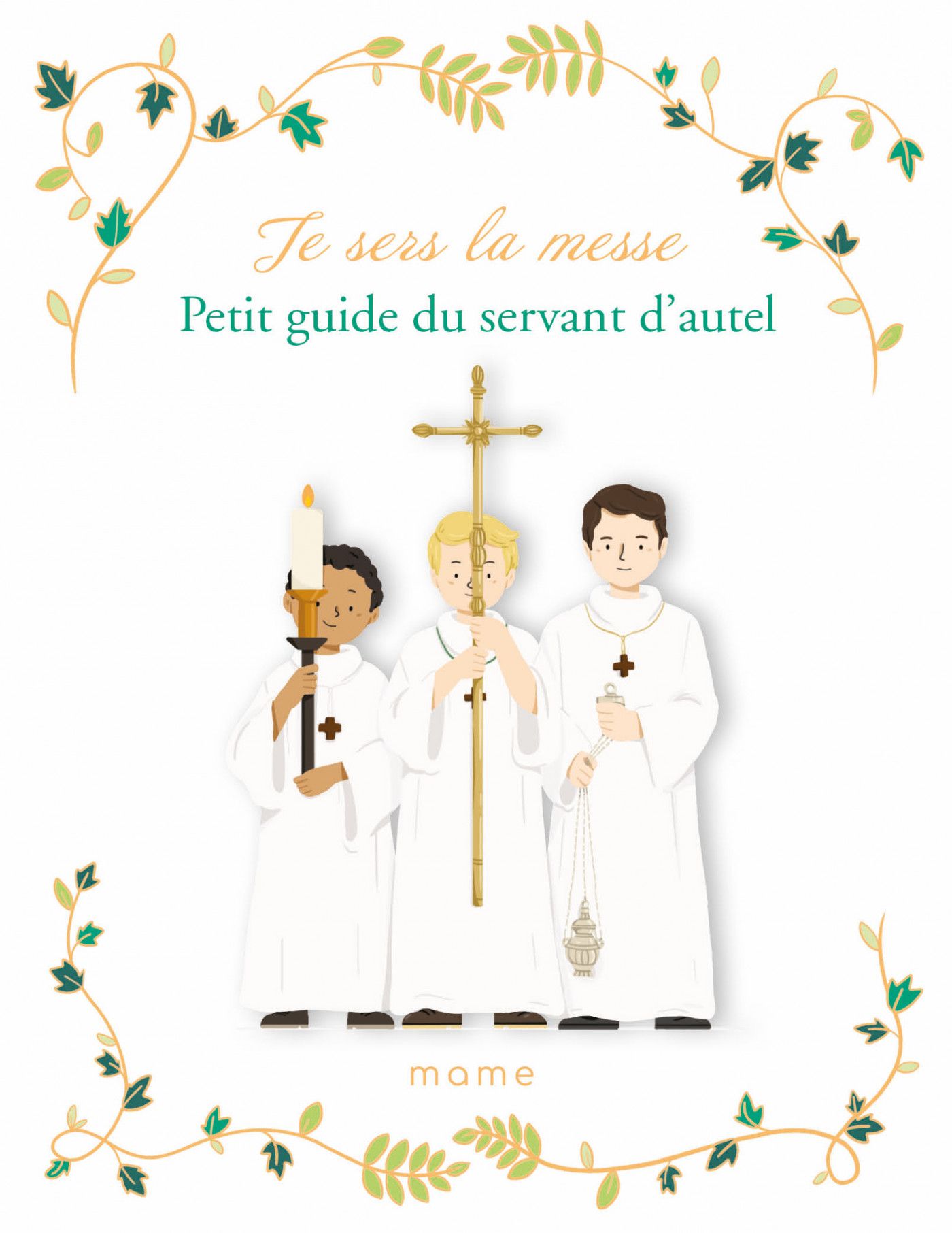532094_Je sers la messe Petit guide du servant dautel (1)