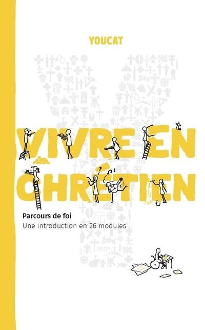 758719_Youcat Vivre en chrétien parcours de foi (1)