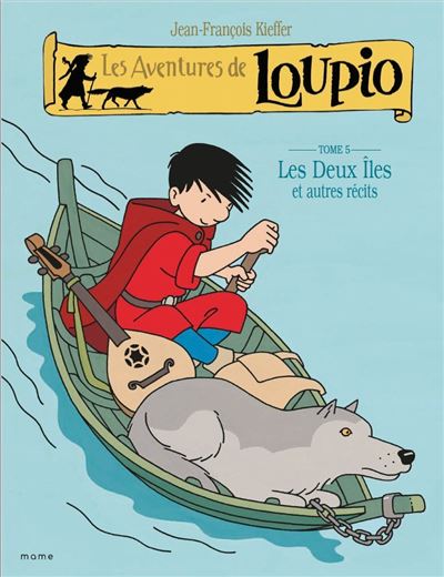 535046_Loupio T5_Les-deux-iles-et-autres-recits (1)