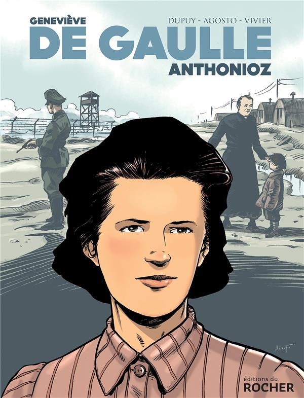 Geneviève DE GAULLE ANTHONIOZ BD