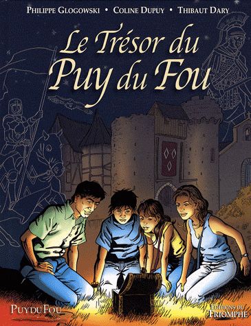 Trésor du Puy du Fou Tome 1 BD