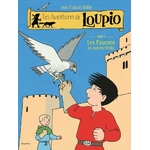 Loupio T7_Les faucons et autres récits (1)