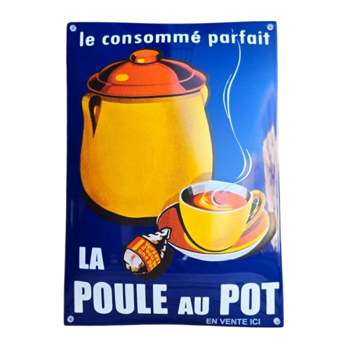 plaque émaillée publicitaire la poule au pot