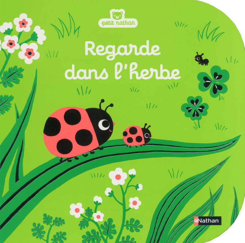 Regarde dans l\'herbe