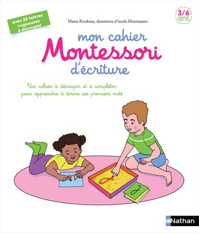 Mon cahier Montessori d\'écriture