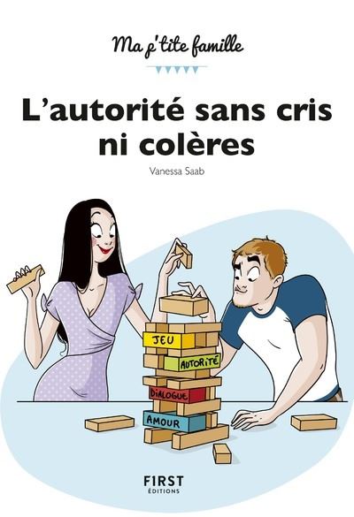 L\'autorité sans cris ni colères