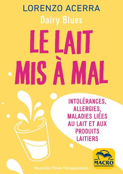 Le lait mis à mal