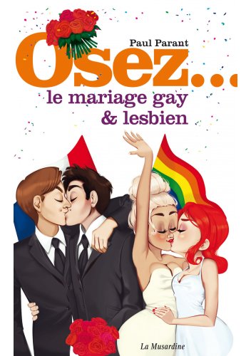 9000133000000 Osez le mariage Gay et Lesbien