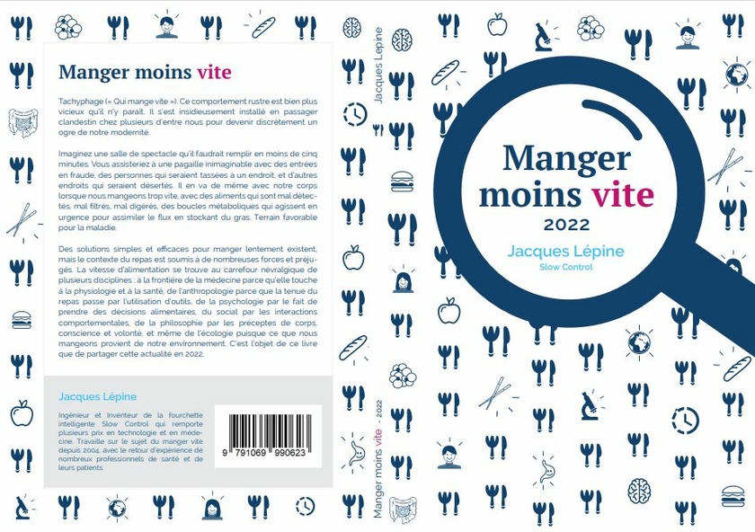 Manger moins vite Le livre qui explique tout