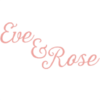 Eve & Rose