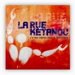 La Rue Ketanou - Y'a Des Cigales Dans La Foumilière (Vinyle, LP, Album)