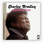Charles Bradley - Victim Of Love (Vinyle, LP, Album)