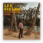 Lee Fields - Sentimental Fool (Indie Exclusive)