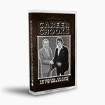 Career Crooks - Thieving As Long As I'm Breathing (Cassette, Album, Transparent Green)