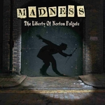 Madness -  The Liberty Of Norton Folgate (2 x Vinyle, LP, Réédition, Gatefold)