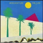 The Cure - Boys Don't Cry (Vinyle, LP, Album, 1981)