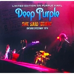 Deep Purple - She Said 'Burn!' [Ontario Speedway 1974] (2 x Vinyle, 10", Édition Limitée, Numérotée, Purple Color)