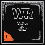 War - Deliver The Word (Vinyle, LP, Album, Réédition)