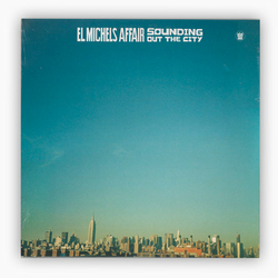disque-vinyle-sounding-out-the-city-el-michels-affair-album-cover