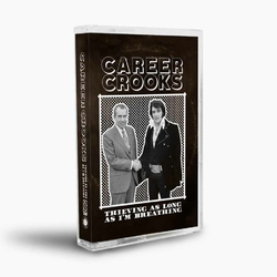 cassette-career-crooks-thieving-as-long-as-i-m-breathing-album-cover