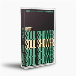 cassette-mister-t-soul-shower-album-cover