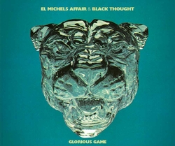 cd-glorious-game-el-michels-affair-black-thought-album-cover