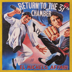 disque-vinyle-return-to-the-37th-chamber-el-michels-affair-album-cover
