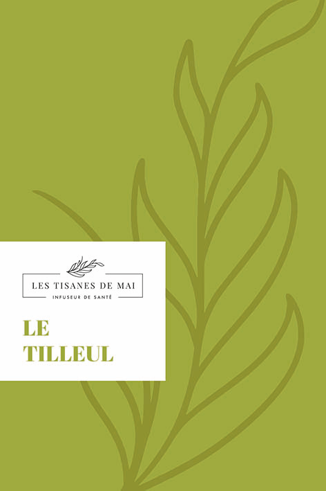 051 - Tilleul - Tisane de Mai - Etiquette